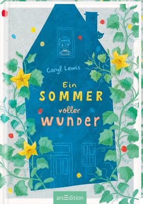 Ein Sommer voller Wunder von Ermos,  George, Lewis,  Caryl, Steinbrede,  Diana