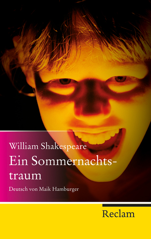 Ein Sommernachtstraum von Draesner,  Ulrike, Hamburger,  Maik, Shakespeare,  William