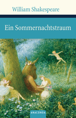 Ein Sommernachtstraum von Shakespeare,  William