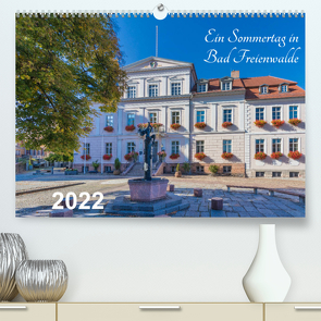Ein Sommertag in Bad Freienwalde (Premium, hochwertiger DIN A2 Wandkalender 2022, Kunstdruck in Hochglanz) von Fotografie,  ReDi