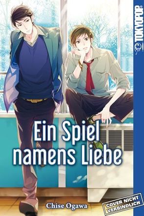 Ein Spiel namens Liebe von Ogawa,  Chise