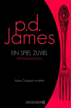 Ein Spiel zuviel von James,  P. D.