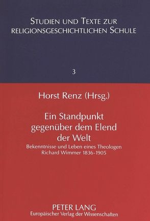 Ein Standpunkt gegenüber dem Elend der Welt von Renz,  Horst