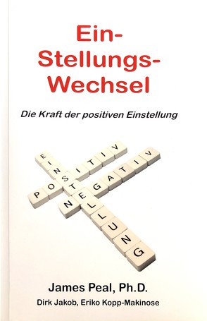 Ein-Stellungs-Wechsel von Jakob,  Dirk, Kopp-Makinose,  Eriko, Peal,  James