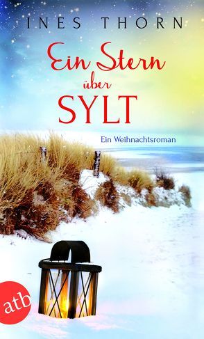 Ein Stern über Sylt von Thorn,  Ines