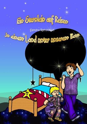 Ein Sternlein auf Reisen von Rehschuh,  Sandra