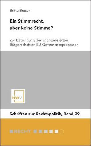 Ein Stimmrecht, aber keine Stimme? von Breser,  Britta