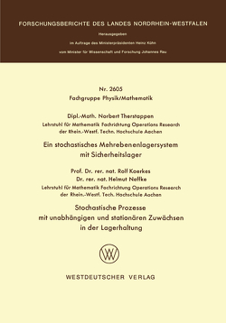 Ein stochastisches Mehrebenenlagersystem mit Sicherheitslager. Stochastische Prozesse mit unabhängigen und stationären Zuwächsen in der Lagerhaltung von Therstappen,  Norbert