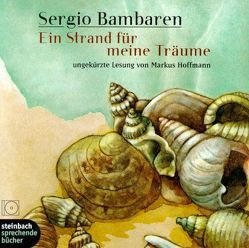 Ein Strand für meine Träume von Bambaren,  Sergio, Hoffmann,  Markus, Scheidt,  Elke vom