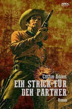 EIN STRICK FÜR DEN PARTNER von Adams,  Clifton