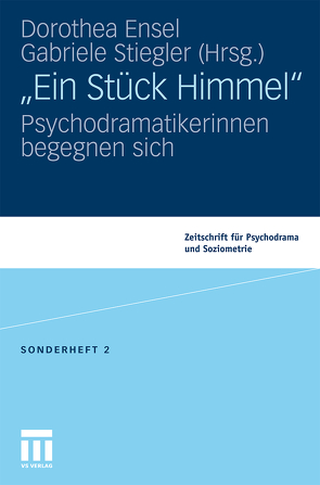 „Ein Stück Himmel“ von Ensel,  Dorothea, Stiegler,  Gabriele