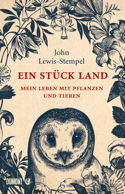 Ein Stück Land von Blind,  Sofia, Lewis-Stempel,  John