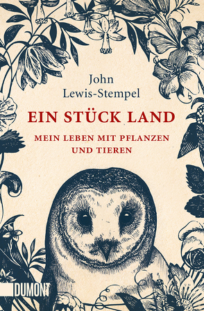 Ein Stück Land von Blind,  Sofia, Lewis-Stempel,  John