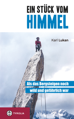 Ein Stück vom Himmel von Lukan,  Karl