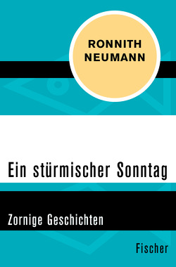 Ein stürmischer Sonntag von Neumann,  Ronnith