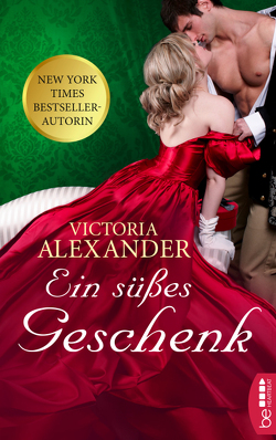 Ein süßes Geschenk von Alexander,  Victoria, Moreno,  Ulrike