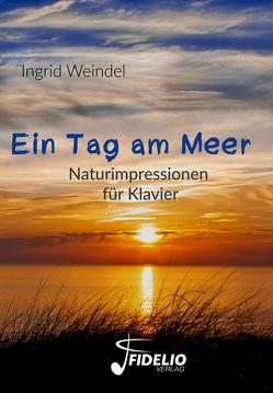 Ein Tag am Meer von Weindel,  Ingrid