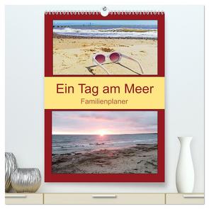 Ein Tag am Meer – Familienplaner (hochwertiger Premium Wandkalender 2024 DIN A2 hoch), Kunstdruck in Hochglanz von Paul - Babett's Bildergalerie,  Babett