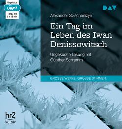 Ein Tag im Leben des Iwan Denissowitsch von Friedrich,  Theodor, Hanelt,  Ingeborg, Kunde,  Eva-Maria, Löser,  Wilhelm, Schramm,  Günther, Solschenizyn,  Alexander