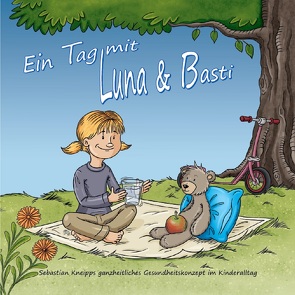 Ein Tag mit Luna und Basti von Leinich,  Thurid, Thies,  Tobias