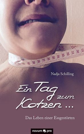 Ein Tag zum Kotzen … von Schilling,  Nadja