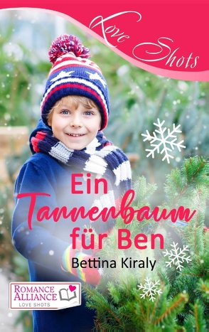 Ein Tannenbaum für Ben von Kiraly,  Bettina