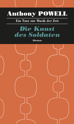 Ein Tanz zur Musik der Zeit / Die Kunst des Soldaten von Feldmann,  Heinz, Powell,  Anthony