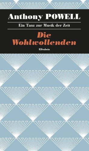 Ein Tanz zur Musik der Zeit / Die Wohlwollenden von Feldmann,  Heinz, Powell,  Anthony