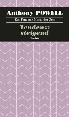 Ein Tanz zur Musik der Zeit / Tendenz: steigend von Feldmann,  Heinz, Powell,  Anthony