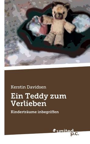 Ein Teddy zum Verlieben von Davidsen,  Kerstin