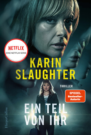 Ein Teil von ihr von Kinzel,  Fred, Slaughter,  Karin