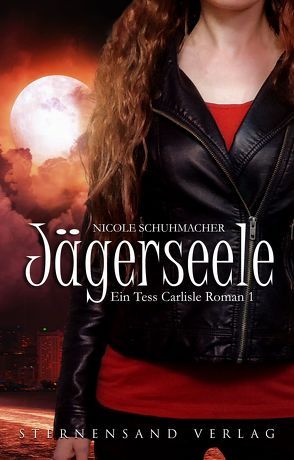 Ein Tess-Carlisle-Roman (Band 1) von Schuhmacher,  Nicole