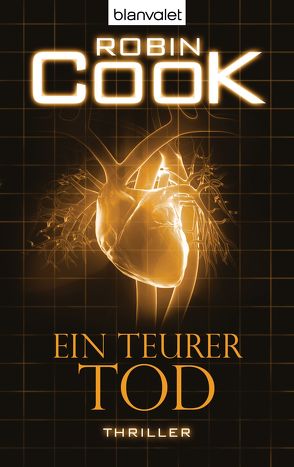 Ein teurer Tod von Cook,  Robin, Döbel,  Anne