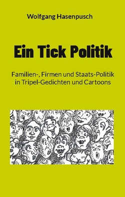 Ein Tick Politik von Hasenpusch,  Wolfgang