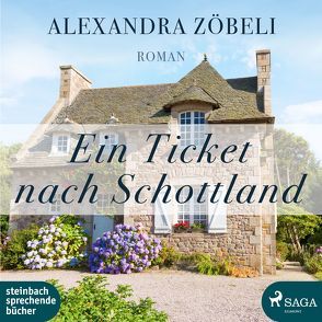 Ein Ticket nach Schottland von Baus,  Hannah, Zöbeli,  Alexandra