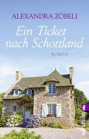 Ein Ticket nach Schottland von Zöbeli,  Alexandra