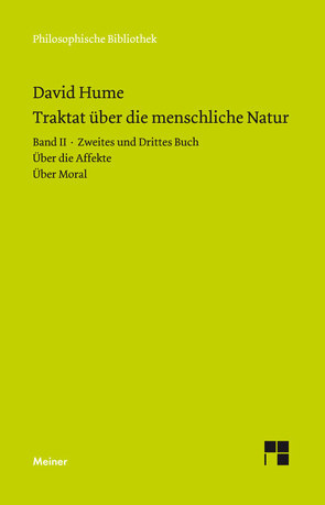 Ein Traktat über die menschliche Natur. Teilband 2 von Brandt,  Horst D, Hume,  David