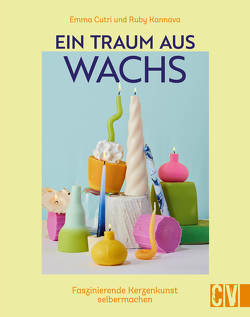 Ein Traum aus Wachs von Cutri,  Emma, Kannava,  Ruby, Theis-Passaro,  Claudia