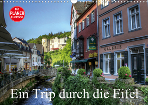 Ein Trip durch die Eifel (Wandkalender 2021 DIN A3 quer) von Klatt,  Arno