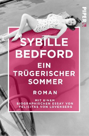 Ein trügerischer Sommer von Bedford,  Sybille, Ruschmeier,  Sigrid