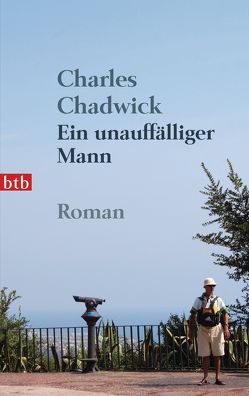 Ein unauffälliger Mann von Berr,  Klaus, Chadwick,  Charles