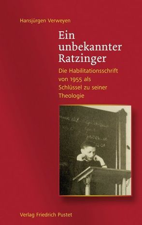 Ein unbekannter Ratzinger von Verweyen,  Hansjürgen