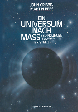 Ein Universum nach Maß von GRIBBIN, REES