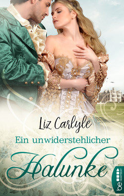 Ein unwiderstehlicher Halunke von Carlyle,  Liz, Friedrich,  Nicole