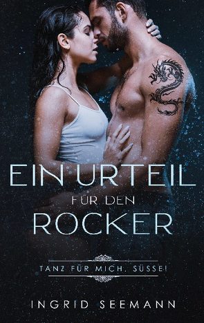 Ein Urteil für den Rocker von Seemann,  Ingrid