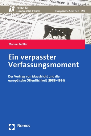 Ein verpasster Verfassungsmoment von Müller,  Manuel