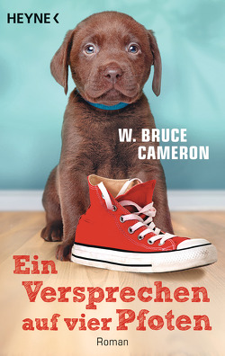 Ein Versprechen auf vier Pfoten von Cameron,  W. Bruce, Sudakowa-Blasberg,  Evelin