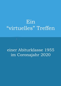 Ein „virtuelles“ Treffen von de Bruyn-Ouboter,  Gerd