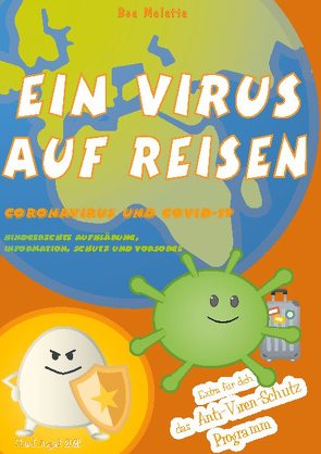 Ein Virus auf Reisen von Molatta,  Bea