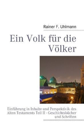 Ein Volk für die Völker von Uhlmann,  Rainer